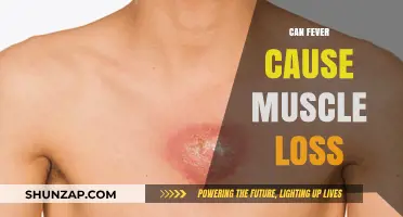 Fever and Muscle Loss: Is There a Link?