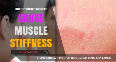 Fluticasone Ointment: Muscle Stiffness Side Effect?