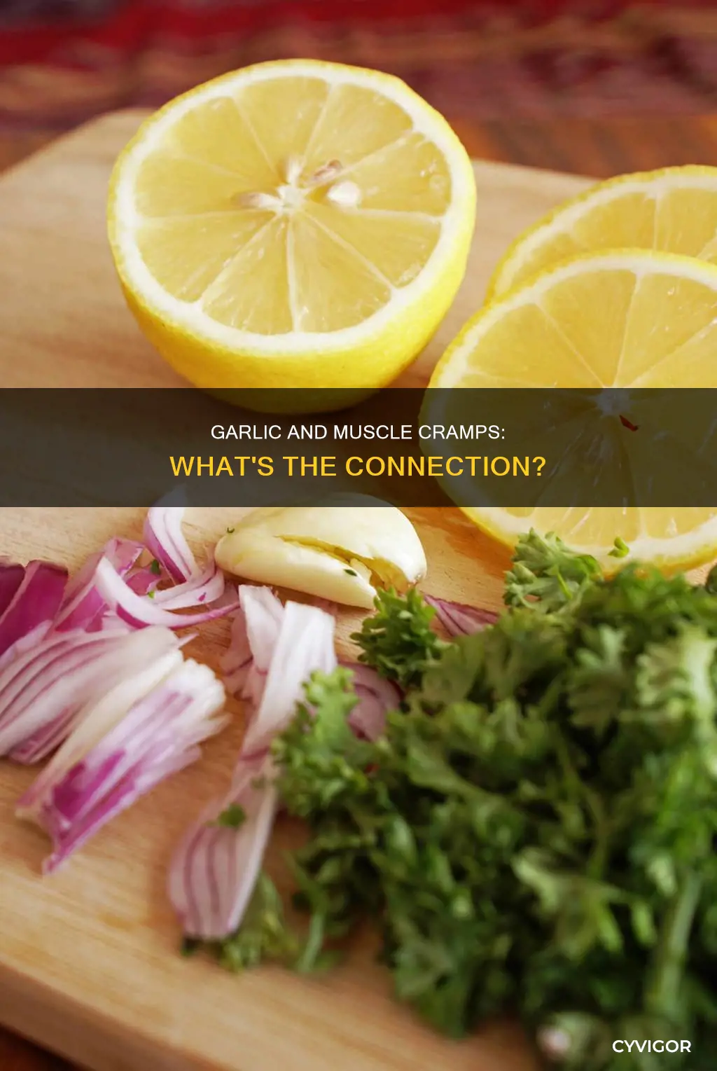 can garlic cause muscle cramps