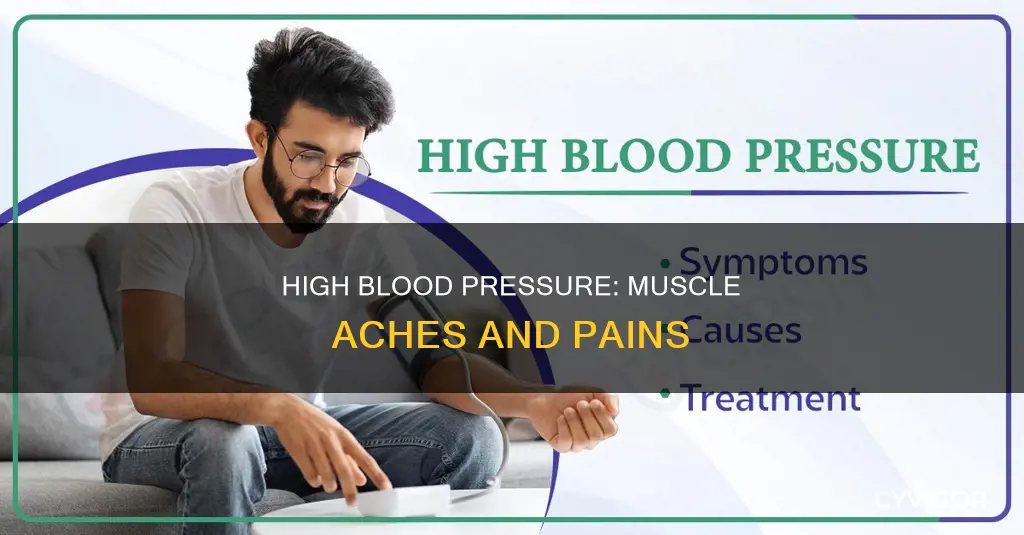 can high blood pressure cause muscle aches
