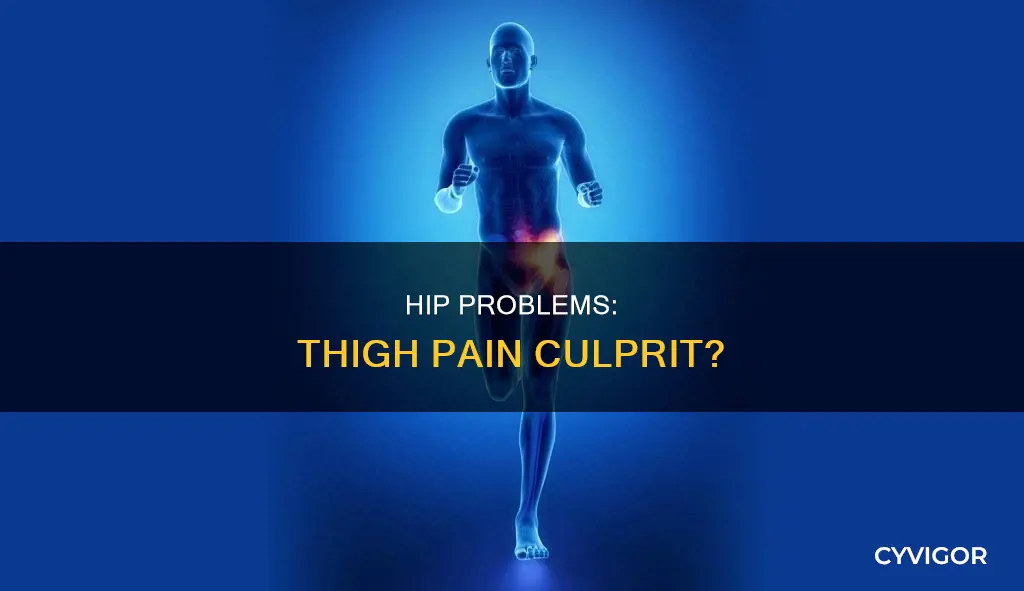 can hip problems cause thigh muscles to hurt