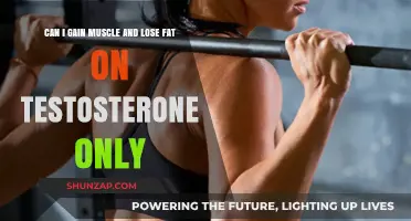 Muscle Gain and Fat Loss: Testosterone-Only Transformation Possibilities