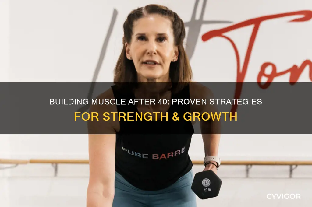 can i gain muscle at 40