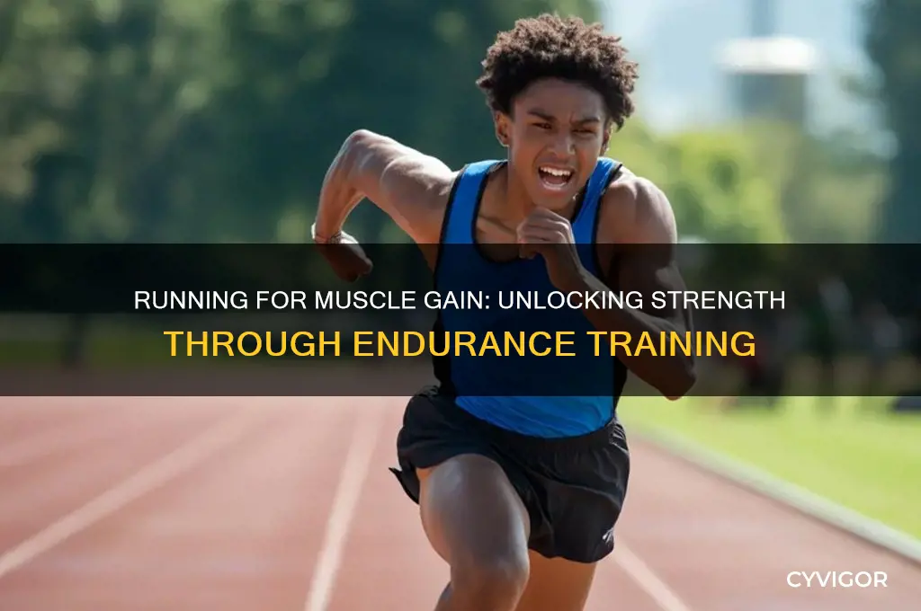 can i gain muscle by running
