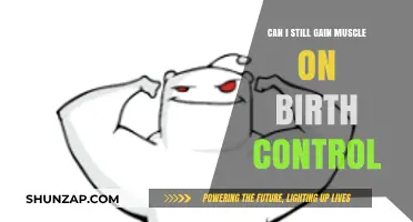 Muscle Gain on Birth Control: Facts, Myths, and Possibilities