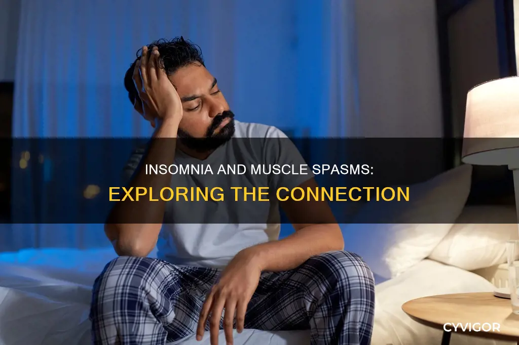 can insomnia cause muscle spasms