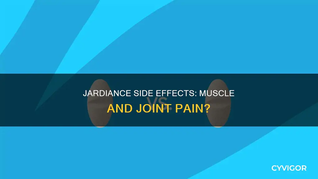 can jardiance cause muscle and joint pain