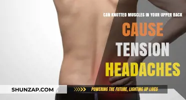 How Upper Back Muscle Knots Trigger Tension Headaches