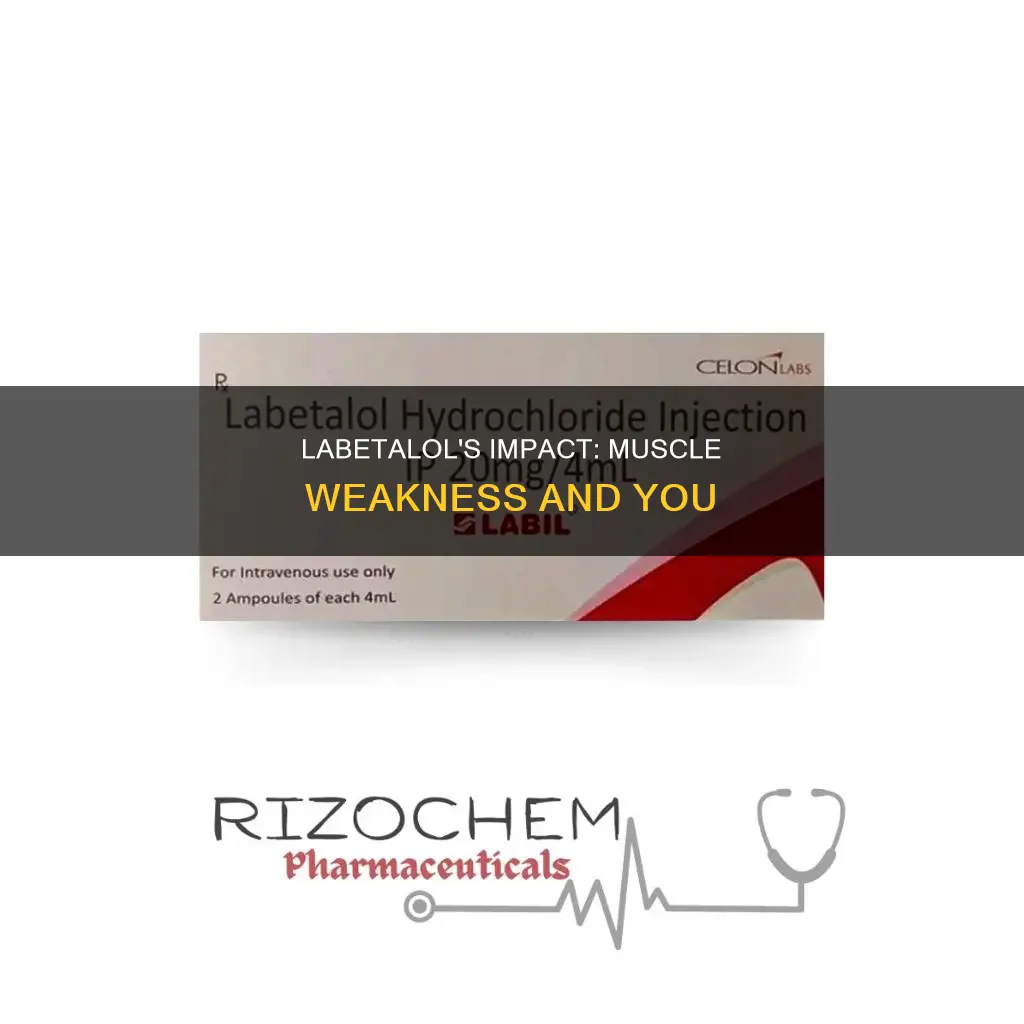 can labetalol cause muscle weakness