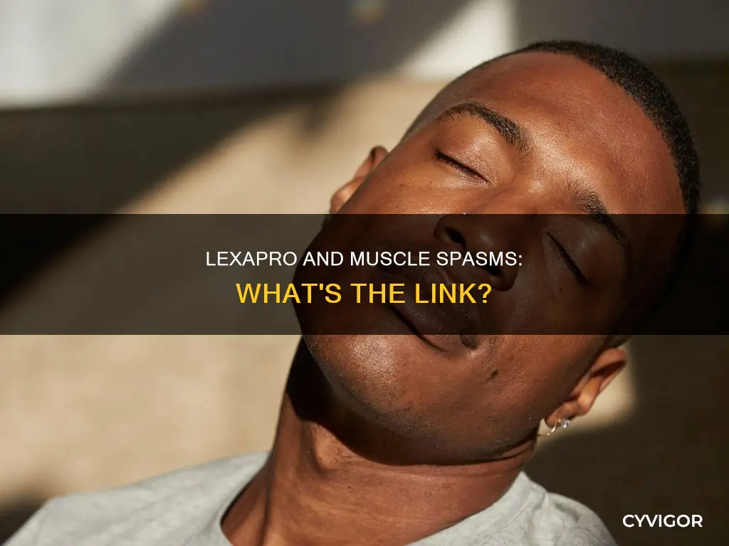 can lexapro cause muscle spasms