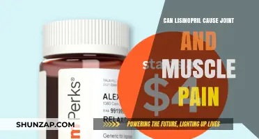 Lisnopril Side Effects: Joint and Muscle Pain