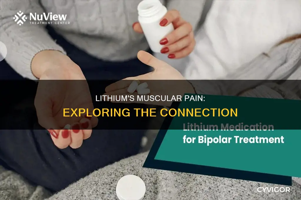 can lithium cause muscle pain