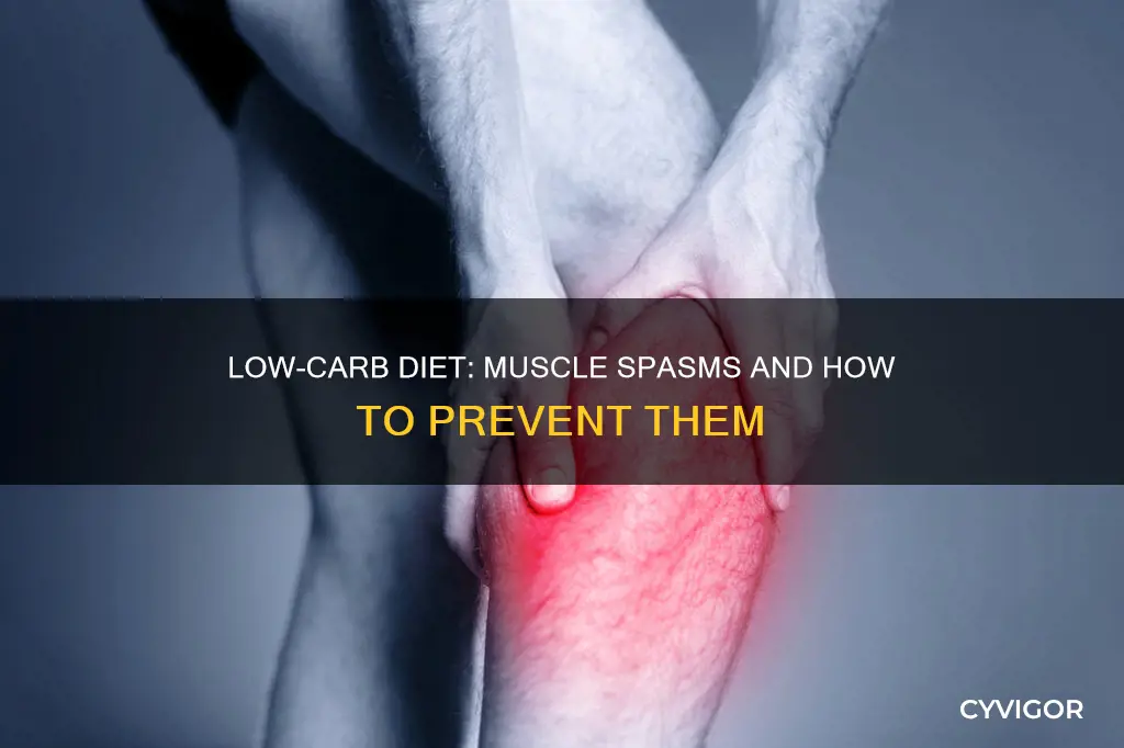 can low carb diet cause muscle spasms
