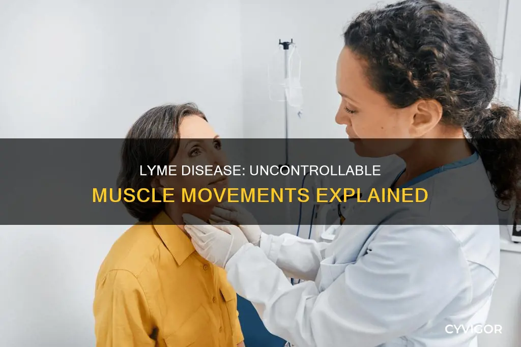 can lyme cause involuntary muscle movement