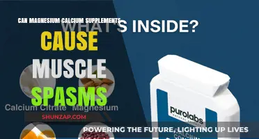 Magnesium, Calcium Supplements: Do They Cause Muscle Spasms?