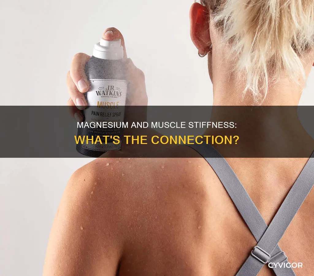 can magnesium cause muscle stiffness