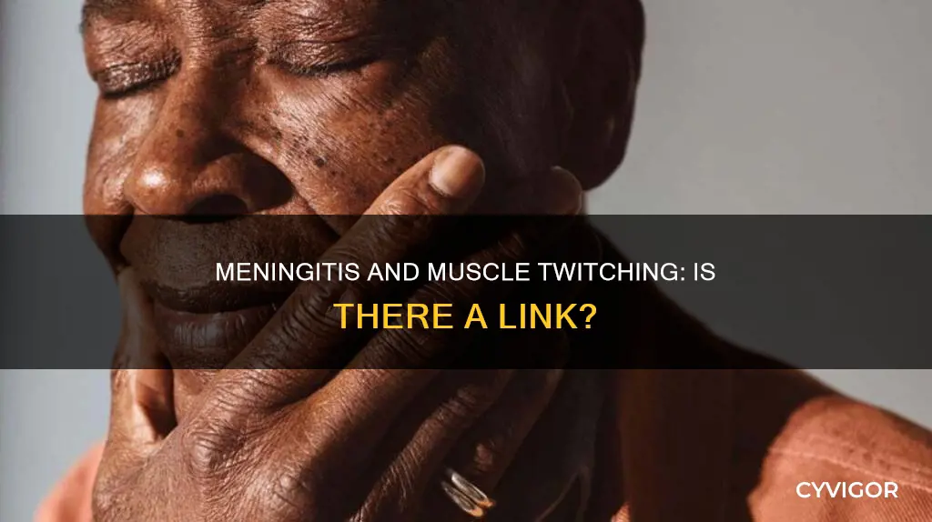 can meningitis cause muscle twitching