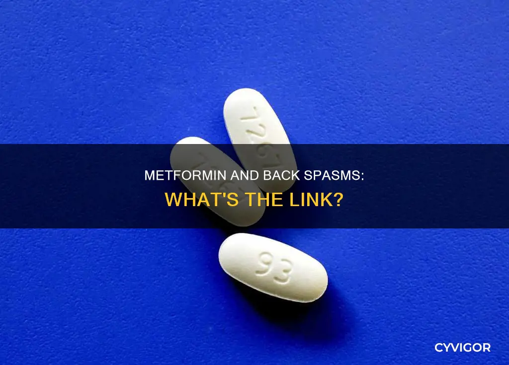 can metformin cause back muscle spasms