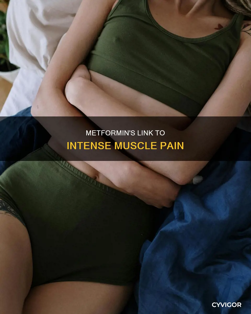 can metformin cause intense muscle pain