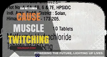 Metformin and Muscle Twitching: Is There a Link?