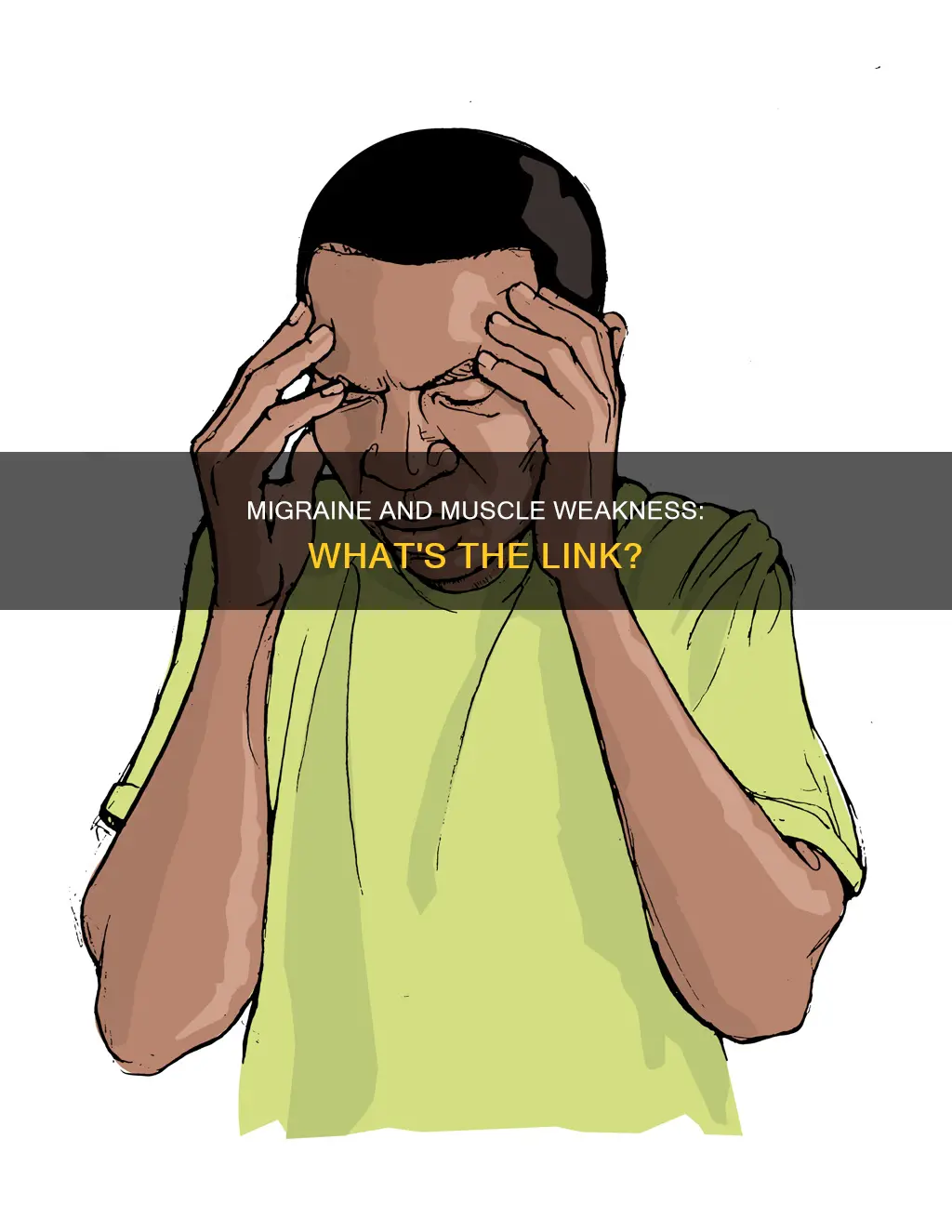 can migraine cause muscle weakness