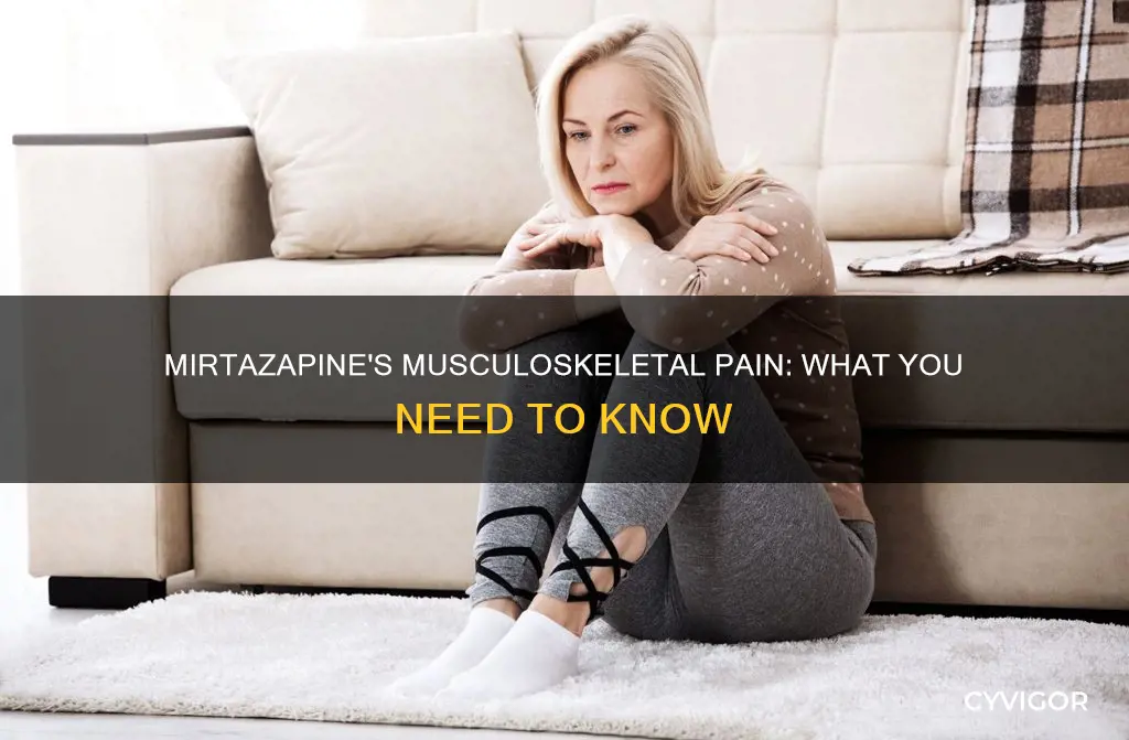 can mirtazapine cause muscle and joint pain