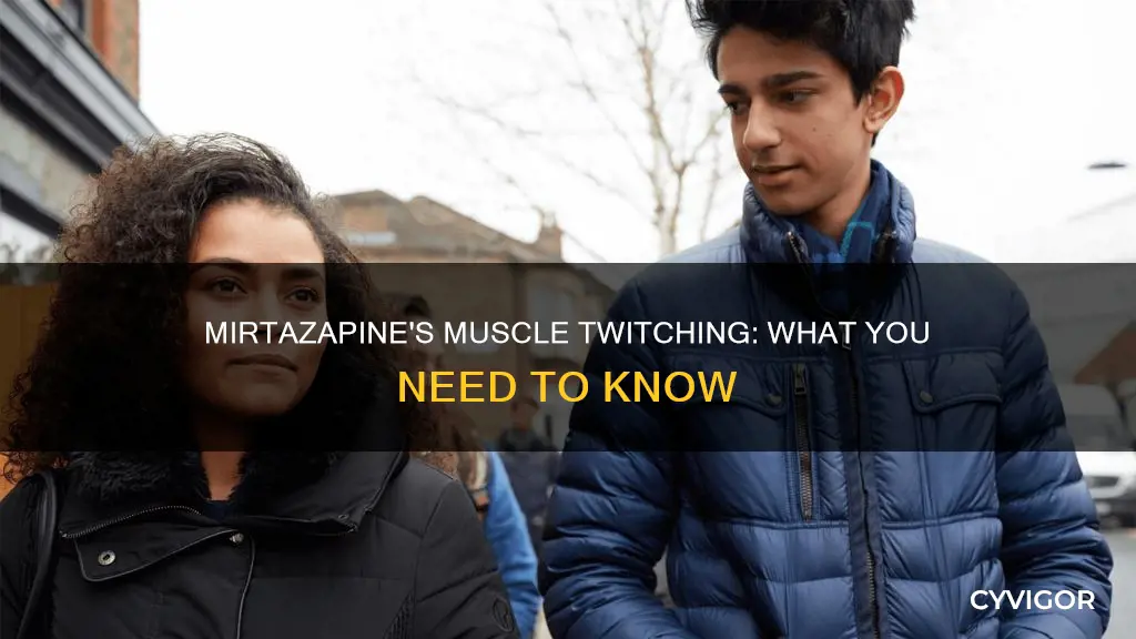 can mirtazapine cause muscle twitching