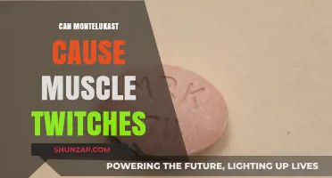 Montelukast: Muscle Twitching Side Effect?