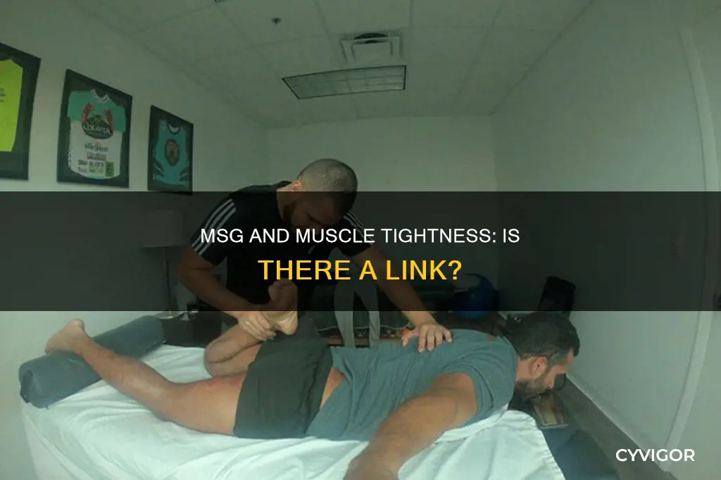 can msg cause muscle tightness
