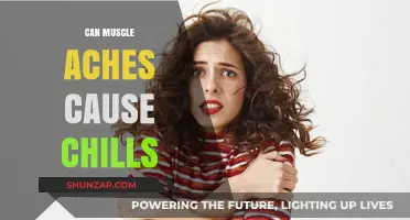 Muscle Aches and Chills: What's the Connection?