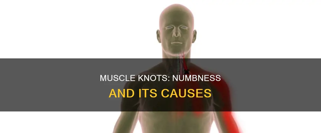 can muscle knots cause numbness