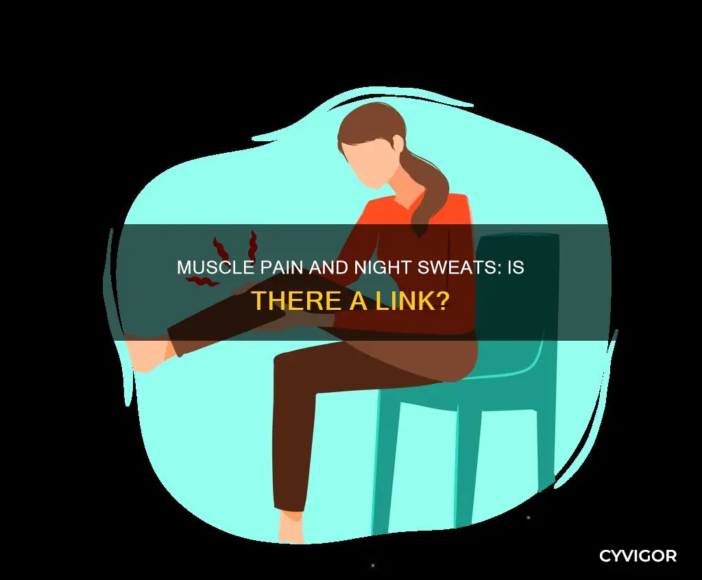 can muscle pain cause night sweats