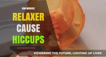 Muscle Relaxers: Are Hiccups a Possible Side Effect?