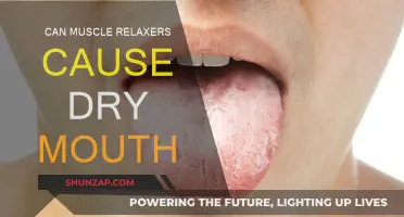 Muscle Relaxers: Dry Mouth as a Side Effect