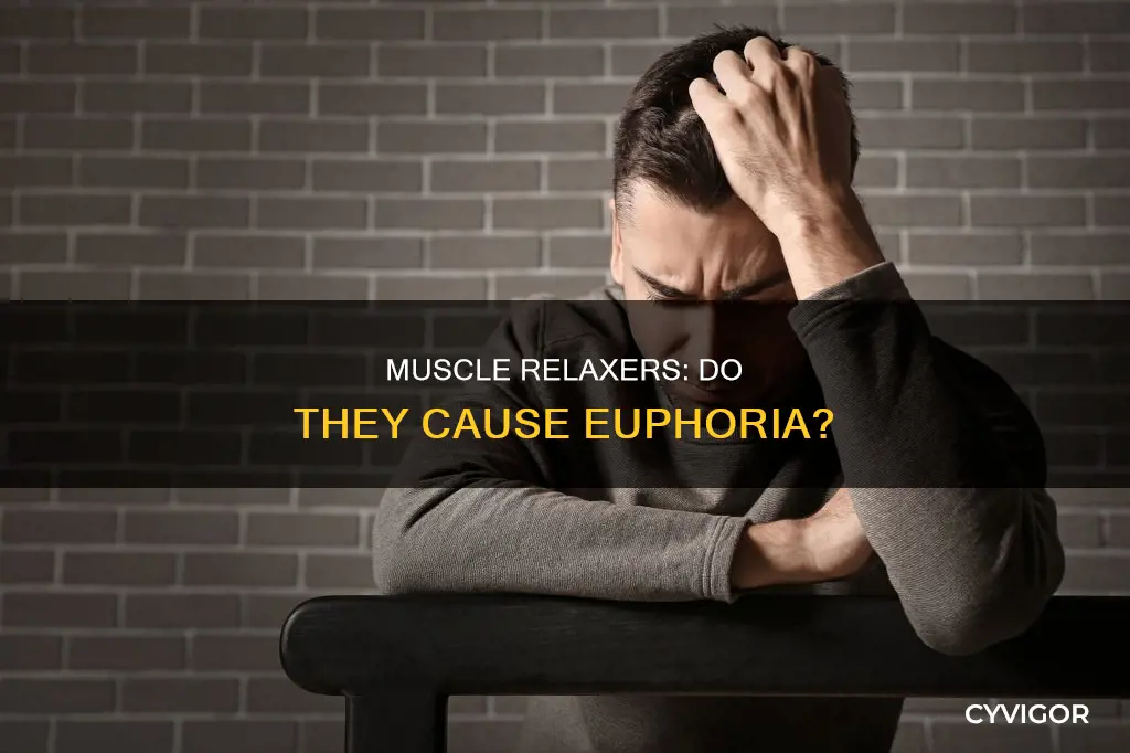 can muscle relaxers cause euphoria