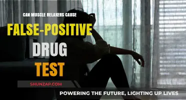 Muscle Relaxers: False Positives on Drug Tests?