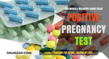 Muscle Relaxers: False Positive Pregnancy Test Culprit?