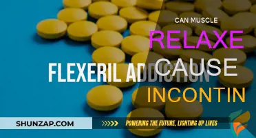 Muscle Relaxers: Can They Cause Incontinence Issues?