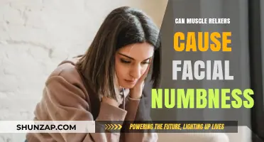 Muscle Relaxers: Do They Cause Facial Numbness?