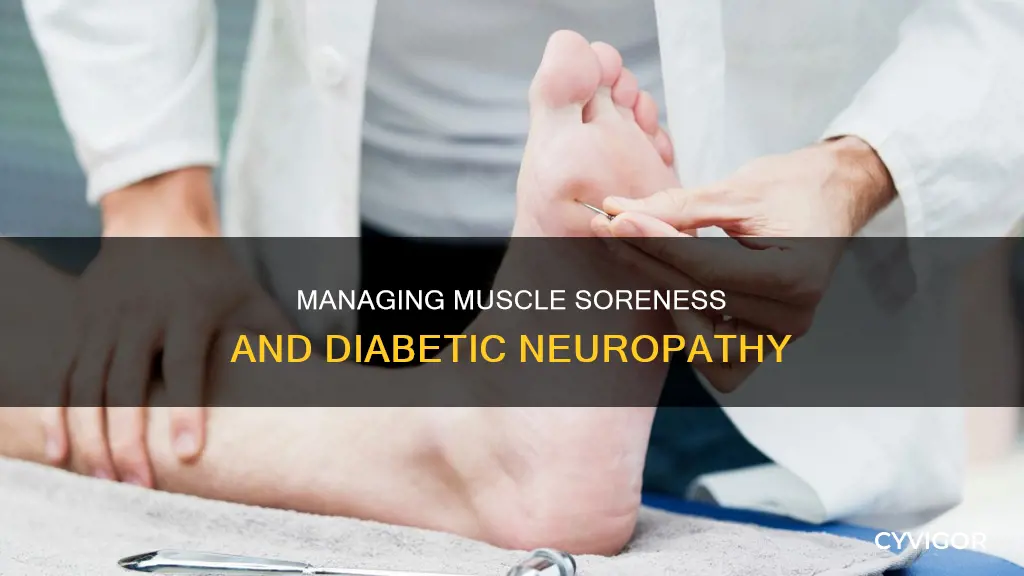 can muscle soreness be caused by diabetic neuropathy