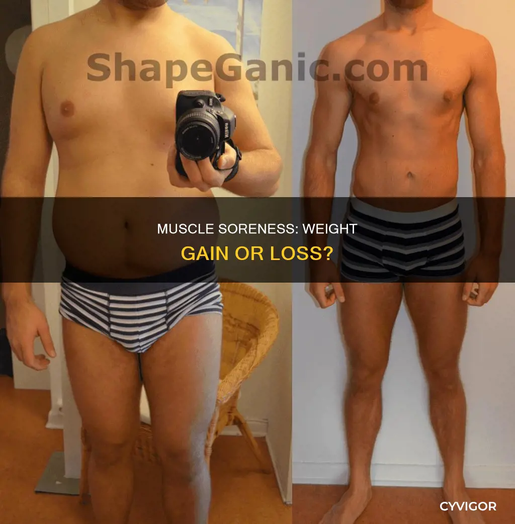 can muscle soreness cause weight gain