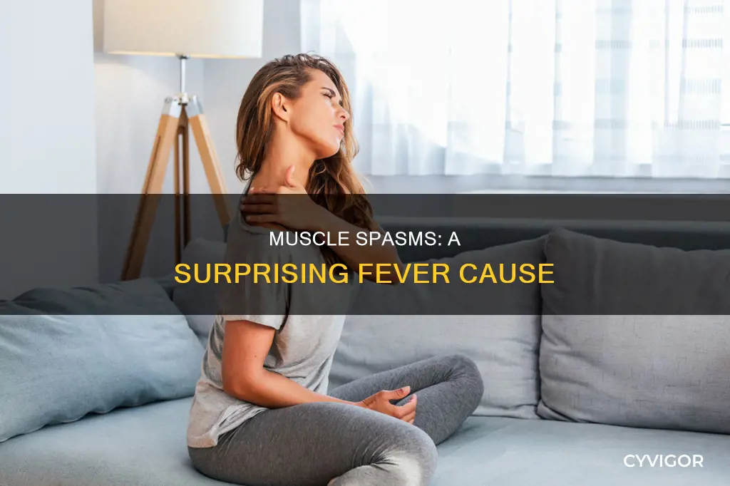 can muscle spasm cause fever