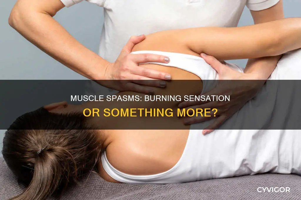 can muscle spasms cause burning sensation