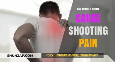 Muscle Strain: Understanding Shooting Pain and Its Causes