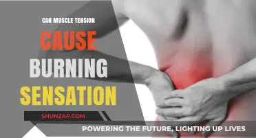 Muscle Tension and Burning Sensations: What's the Link?