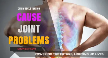 Muscle Tension and Joint Problems: What's the Link?