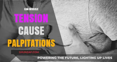 Muscle Tension and Heart Palpitations: What's the Link?