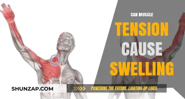 Muscle Tension and Swelling: What's the Connection?