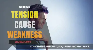 Muscle Tension and Weakness: What's the Connection?