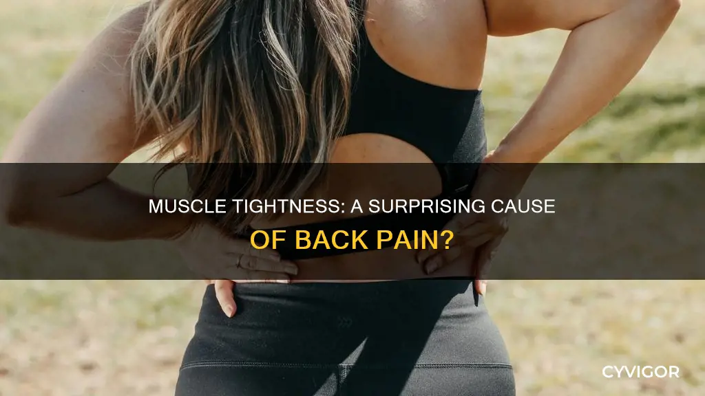 can muscle tightness cause back pain